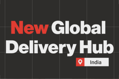 New global delivery hub, India